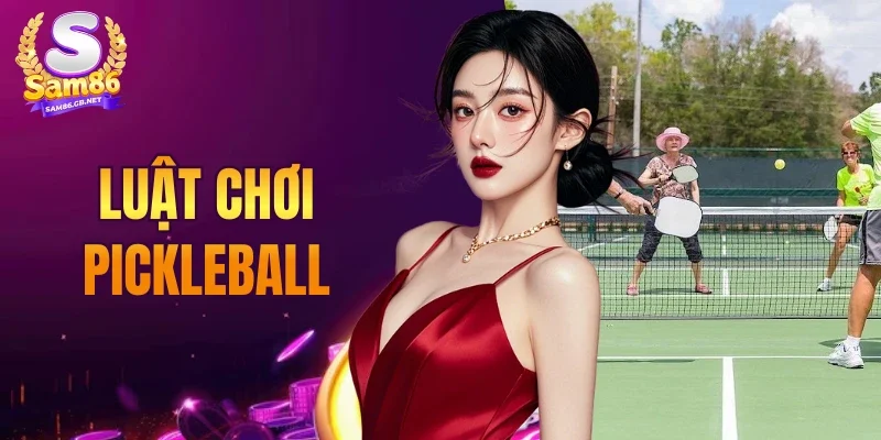 Luật Chơi Pickleball